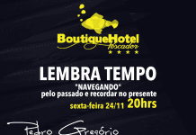 “Lembra Tempo” no Boutique Hotel Pescador